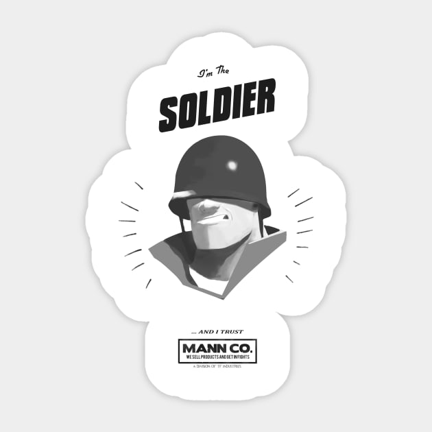 I'M THE SOLDIER - AND I TRUST MANN CO! Vintage Sticker by TATSUHIRO